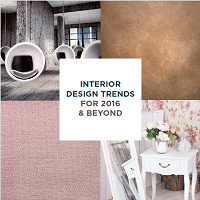 Interior Design Trends for 2016 & Beyond